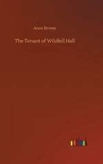 Book cover for The Tenant of Wildfell Hall