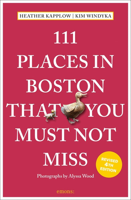 Book cover for 111 Places in Boston That You Must Not Miss