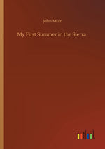 Book cover for My First Summer in the Sierra