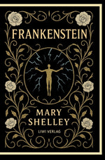 Book cover for Mary Shelley: Frankenstein: or The Modern Prometheus (English Edition)
