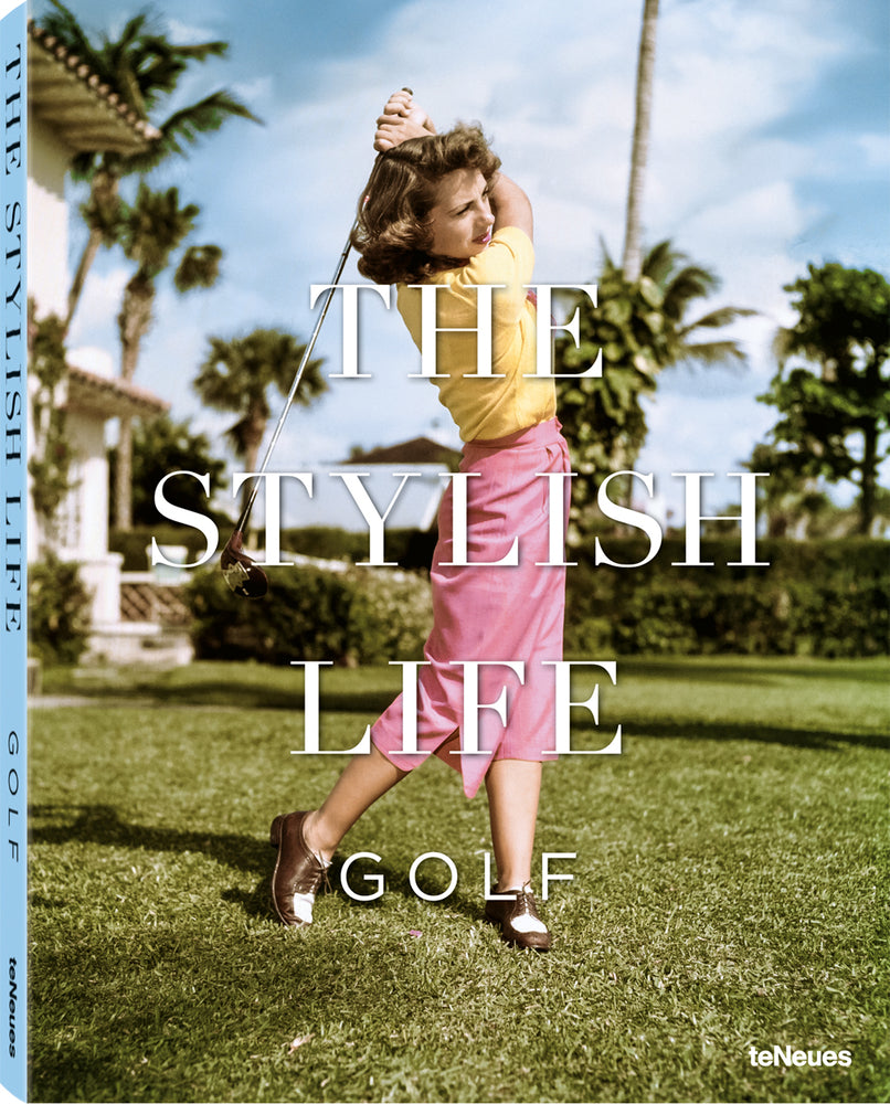Book cover for The Stylish Life: Golf