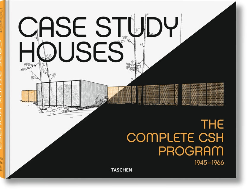Book cover for Case Study Houses. the Complete CSH Program 1945-1966 (Anniversary)