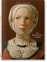 Book cover for What Great Paintings Say. Masterpieces in Detail