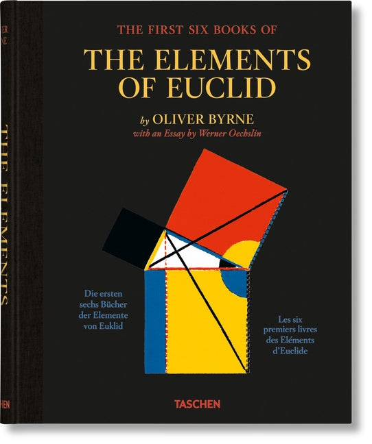 Book cover for Oliver Byrne. the First Six Books of the Elements of Euclid