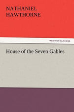 Book cover for House of the Seven Gables