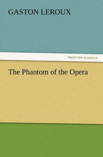 Book cover for The Phantom of the Opera