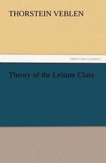 Book cover for Theory of the Leisure Class