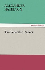 Book cover for The Federalist Papers