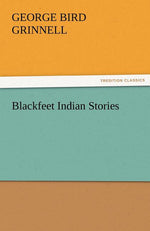 Book cover for Blackfeet Indian Stories