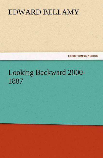Book cover for Looking Backward 2000-1887