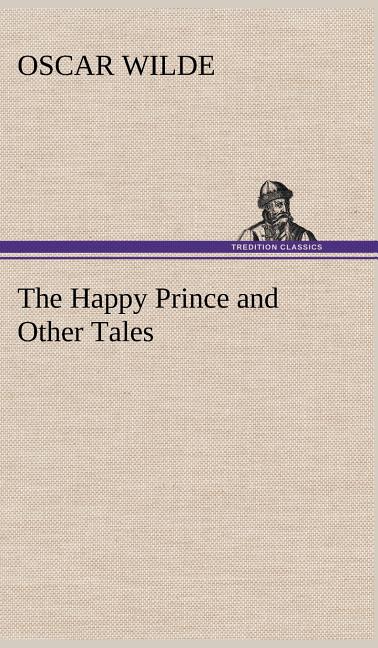 Book cover for Happy Prince and Other Tales