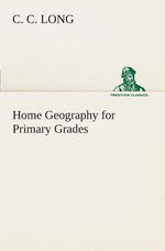 Book cover for Home Geography for Primary Grades