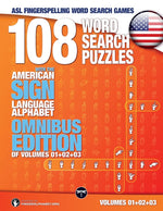 Book cover for 108 Word Search Puzzles with the American Sign Language Alphabet Volume 04: ASL Fingerspelling Word Search Games