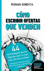 Book cover for Cómo escribir offertas que venden: 44 estrategias psicológicas para crear una oferta exitosa