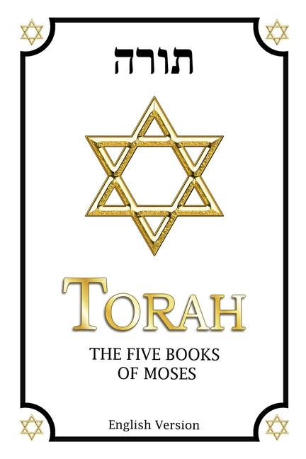 Book cover for Torah in English complete: Including: Genesis, Exodus, Leviticus, Numbers and Deuteronomy
