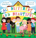 Book cover for All Different and Beautiful: A Children's Book about Diversity, Kindness, and Friendships