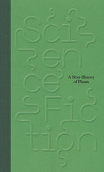 Book cover for Science/Fiction: A Non-History of Plants