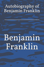 Book cover for Autobiography of Benjamin Franklin
