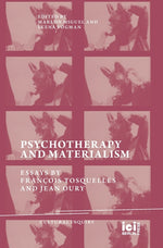 Book cover for Psychotherapy and Materialism: Essays by François Tosquelles and Jean Oury