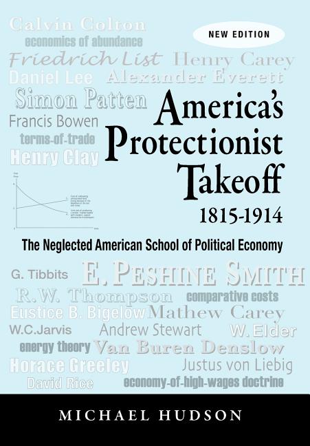 Book cover for America's Protectionist Takeoff 1815-1914