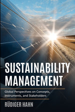 Book cover for Sustainability Management: Global Perspectives on Concepts, Instruments, and Stakeholders