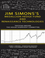 Book cover for Jim Simons's Medallion hedge fund and Renaissance technologies testifies before the House Oversight Committee.