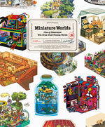 Book cover for Miniature Worlds: Files of Illustrators Who Draw Small Fantasy Worlds