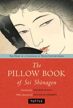 Book cover for Pillow Book of SEI Shonagon: The Diary of a Courtesan in Tenth Century Japan
