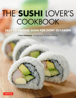 Book cover for Sushi Lover's Cookbook: Easy-To-Prepare Recipes for Every Occasion