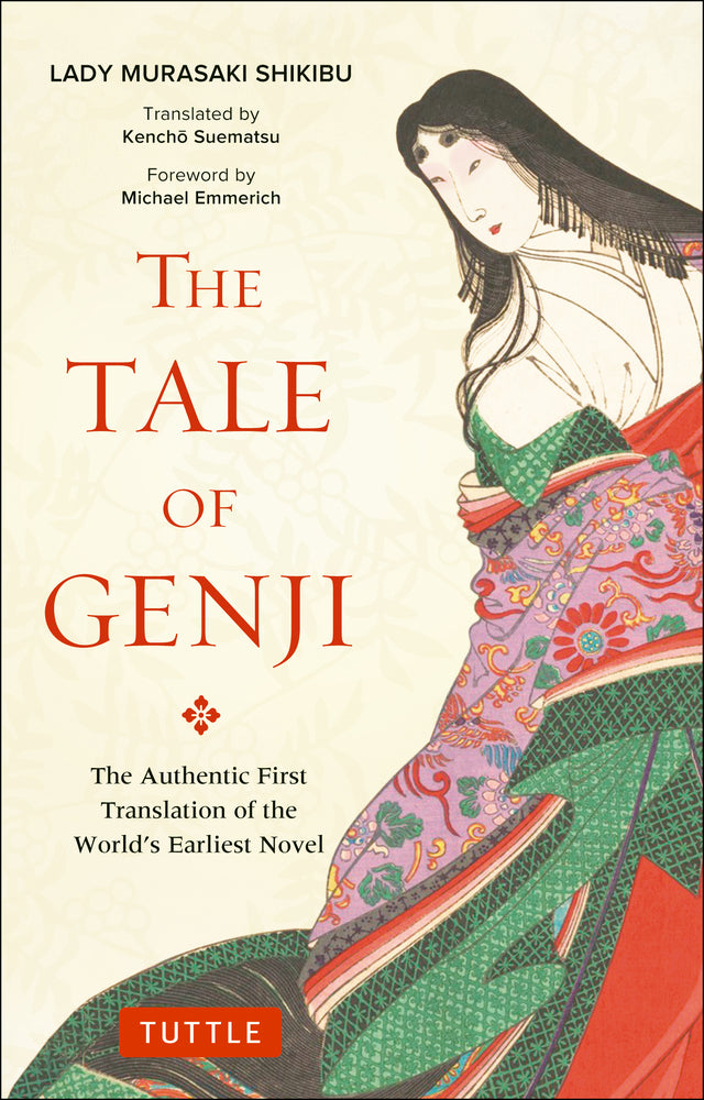 Book cover for The Tale of Genji: The Authentic First Translation of the World's Earliest Novel