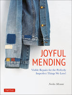 Book cover for Joyful Mending: Beautiful Visible Repairs for the Things We Love