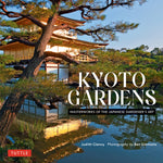 Book cover for Kyoto Gardens: Masterworks of the Japanese Gardener's Art