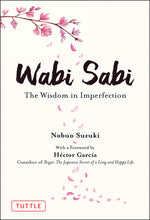 Book cover for Wabi Sabi: The Wisdom in Imperfection