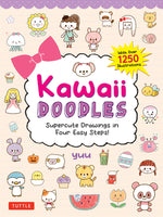 Book cover for Kawaii Doodles: Supercute Drawings in Four Easy Steps (with Over 1,250 Illustrations)