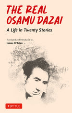 Book cover for Real Osamu Dazai: A Life in Twenty Stories