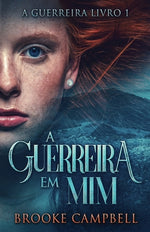 Book cover for A Guerreira Em Mim