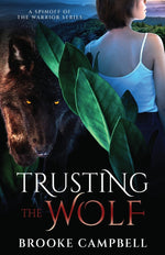 Book cover for Trusting the Wolf: A Spinoff of The Warrior Series
