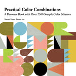 Book cover for Practical Color Combinations: A Resource Book with Over 2500 Sample Color Schemes