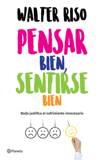 Book cover for Pensar Bien, Sentirse Bien / Think Right, Feel Good