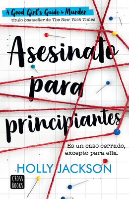 Book cover for Asesinato Para Principiantes / A Good Girl´s Guide to Murder (Spanish Edition)