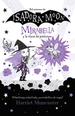 Book cover for Mirabella Y La Clase de Pociones / Mirabelle Has a Bad Day