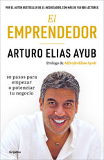 Book cover for El Emprendedor: 10 Pasos Para Empezar O Potenciar Tu Negocio / The Entrepreneur. Ten Steps to Start or Boost Your Business