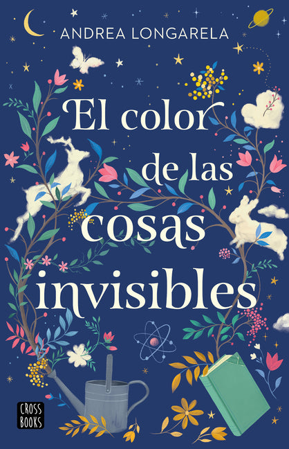 Book cover for Color de Las Cosas Invisibles / The Color of Invisible Things