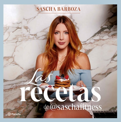 Book cover for Las Recetas de @Saschafitness (Nueva Edición)