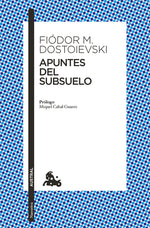 Book cover for Apuntes del Subsuelo (Novela) / Notes from Underground (a Novel)