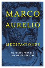 Book cover for Meditaciones: Consejos Estoicos Para Ser Mejor Persona / Meditations