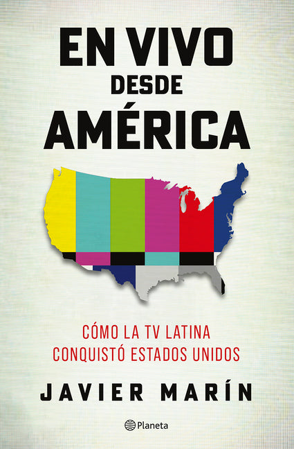 Book cover for Vivo Desde América: Cómo La TV Latina Conquistó Estados Unidos
