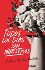 Book cover for Todos Los Días Son Nuestros