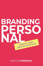 Book cover for Branding personal: Manual para simples mortales