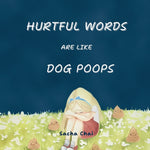 Book cover for Hurtful Words Are Like Dog Poops